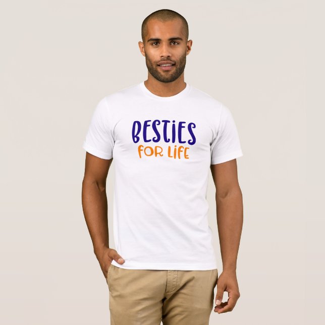 Camiseta Besties para a Vida. (Frente Completa)
