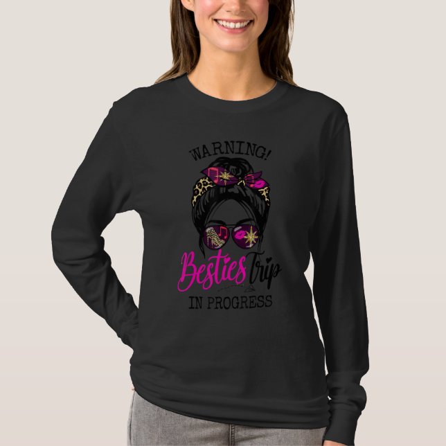 Camiseta Besties Weekend, Vacation Warning Girls Trip In Pr (Frente)