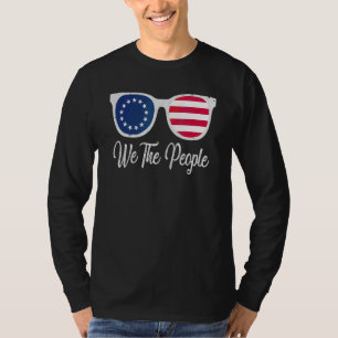 Camiseta Betsy Ross Flag 4 De Julho Óculos Solares Nós, O P