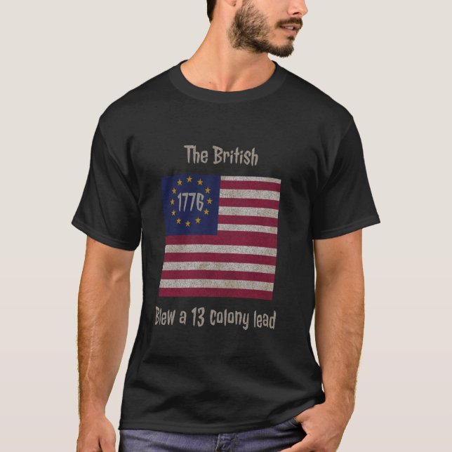 Camiseta Betsy Ross Flag Os Britânicos Explodiram uma Colôn (Frente)