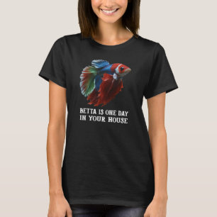 Camiseta BETTA está um dia em sua casa