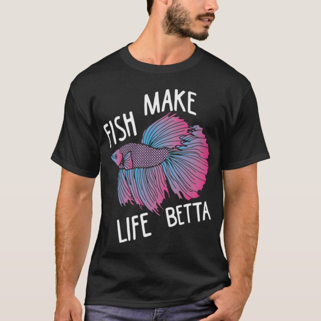 Camiseta Betta Splendens - Peixes tornam a vida melhor (Frente)