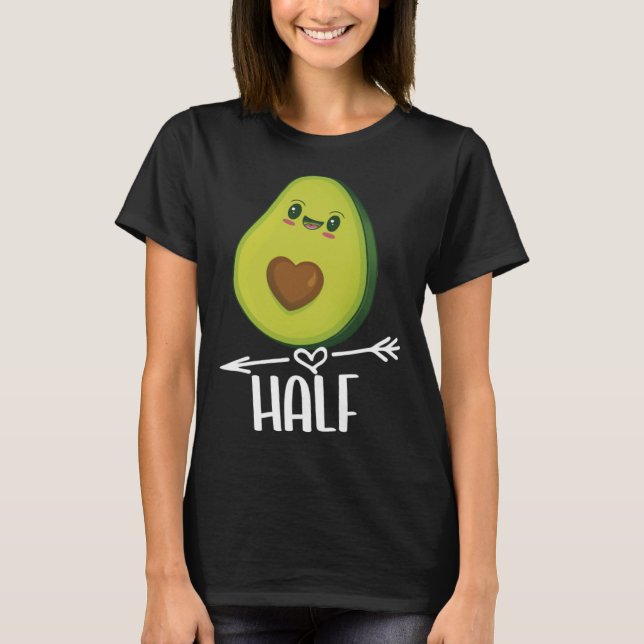 Camiseta Better Half Couple Sliced Avocado  Valentine s Day (Frente)