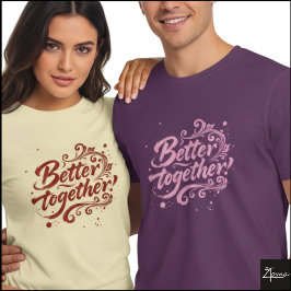Camiseta Better Together Brush Script Grunge Swirls