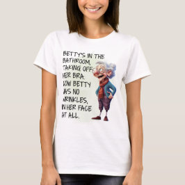 Camiseta Betty está nas mulheres do banheiro