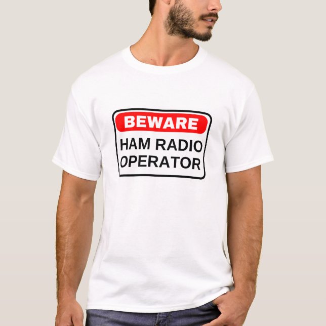 Camiseta Beware Amateur Ham (Frente)