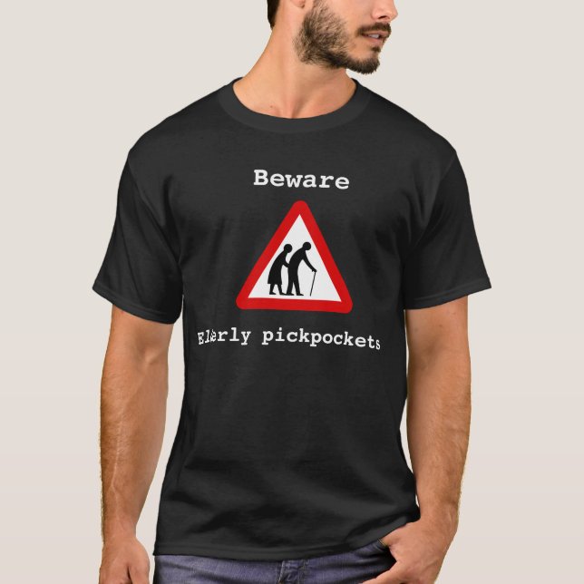 Camiseta Beware - carteiristas idosos (Frente)