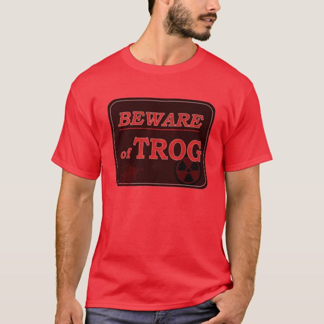 Camiseta Beware do sinal de Trog (Frente)