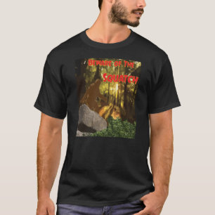 Camiseta Beware do Squatch