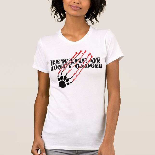 Camiseta Beware do texugo de mel (Frente)