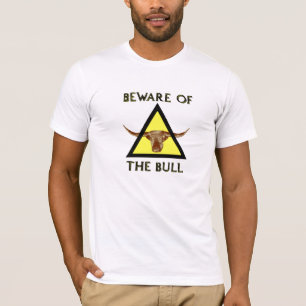 Camiseta Beware do TShirt de Bull