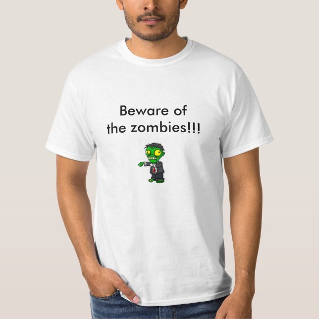 Camiseta Beware dos zombis (Frente)