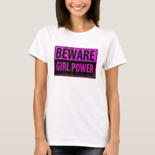 Camiseta BEWARE Girl Power - Sinal de perigo preto rosa
