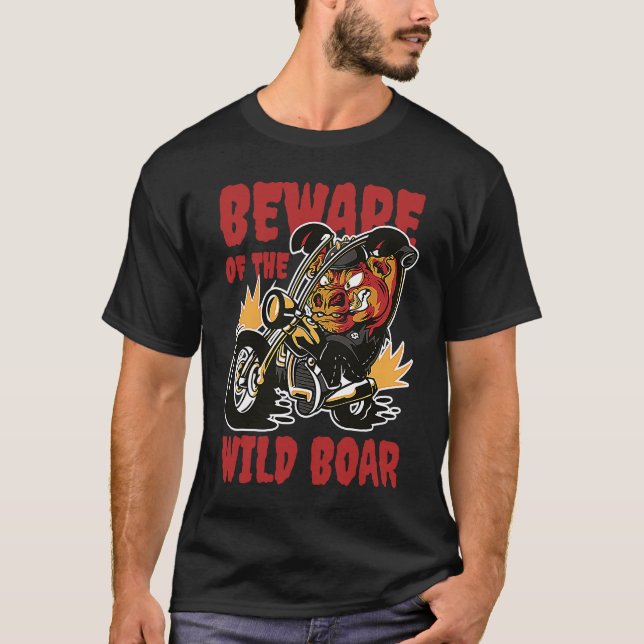 Camiseta Beware Of The Wild Boar Animal Hunting Boar (Frente)