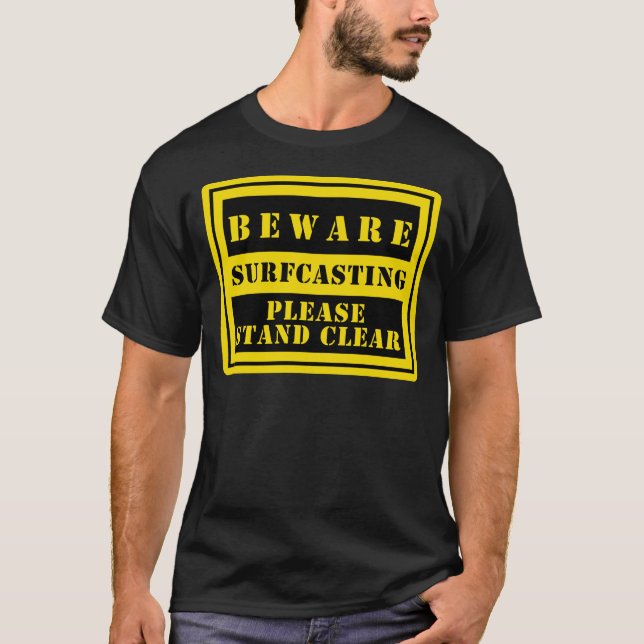 Camiseta BEWARE: Surfcasting (Frente)