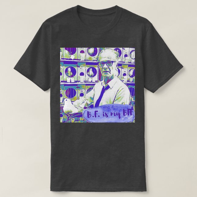 Camiseta BF Skinner é meu BFF (Frente do Design)
