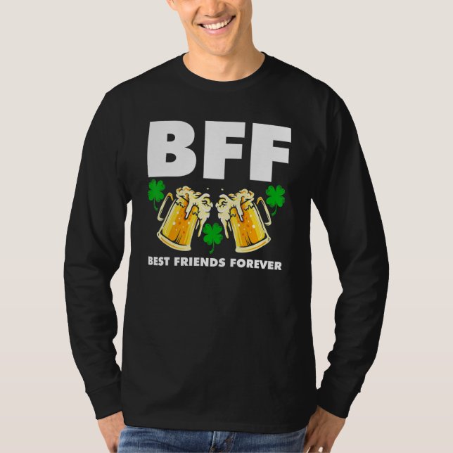 Camiseta Bff Melhores Amigos Para Ruas De Dia de São Patríc (Frente)