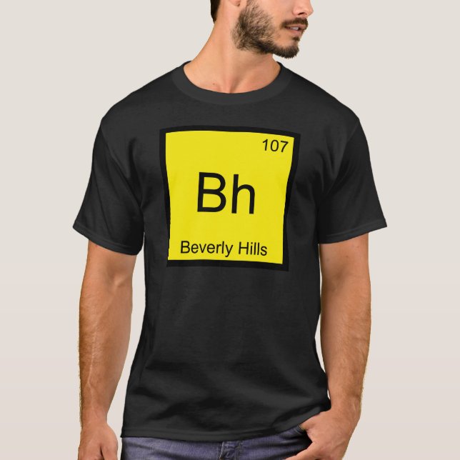 Camiseta Bh - Beverly Hills Símbolo de Elemento Químico Eng (Frente)