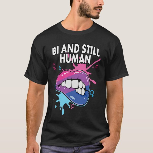Camiseta Bi And Still Human Bisexual Rainbow Pride Bisexual (Frente)