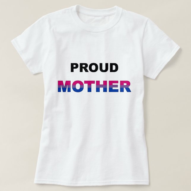 Camiseta Bi orgulhoso LGBT da mãe (Frente do Design)