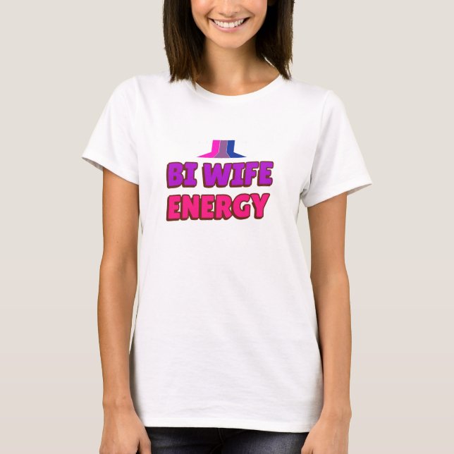 Camiseta Bi Wife Energy (Frente)