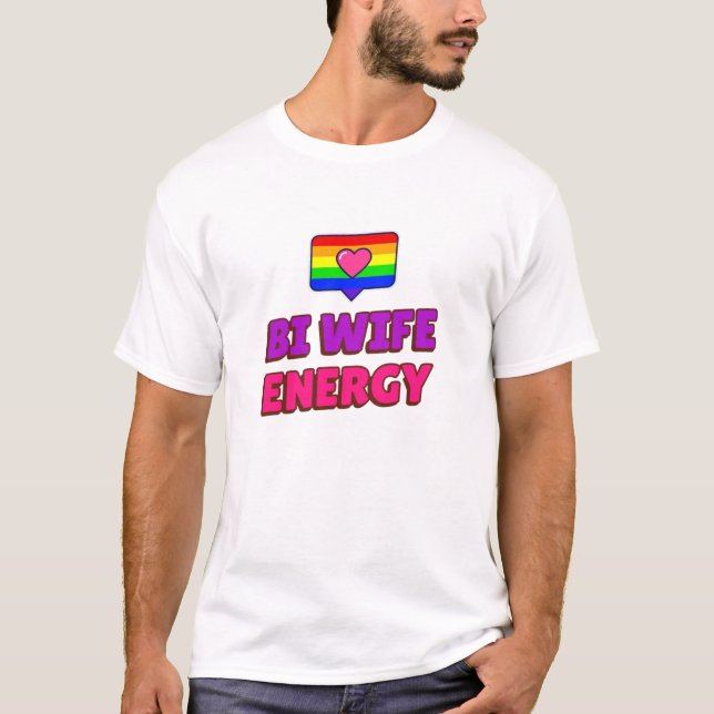 Camiseta Bi Wife Energy (Frente)