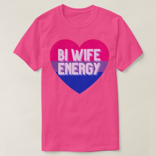 CAMISETA BI WIFE ENERGY (Frente do Design)