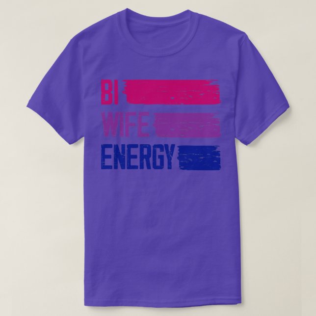 Camiseta Bi Wife Energy Bisexual Prim Bisexual Flag Bi (Frente do Design)