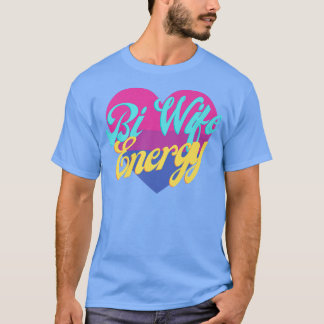 Camiseta Bi Wife Energy LGBTQ+ Support Premium T-Shirt Copy
