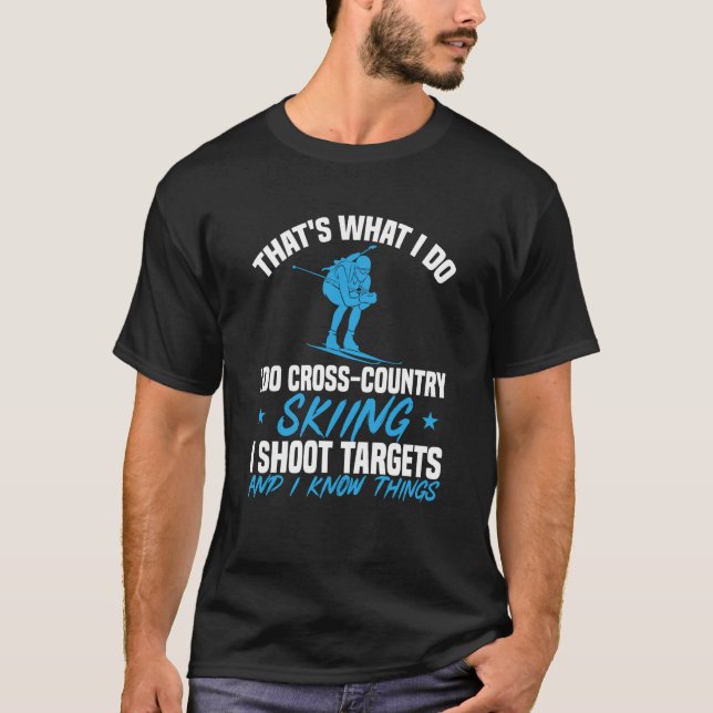 Camiseta Biatlo, é isso que eu faço com o alvo do tiro de e (Frente)