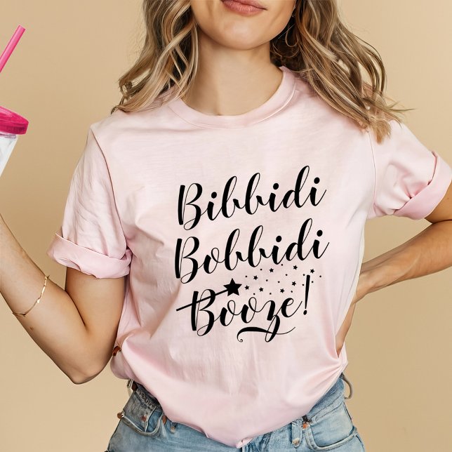 Camiseta Bibbidi Bobbidi Booze Engraçada Mágica Rosa Femini (Criador carregado)
