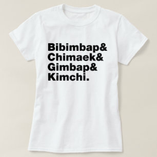 Camiseta Bibimbap & Chimaek & Gimbap & Kimchi. Comidas core