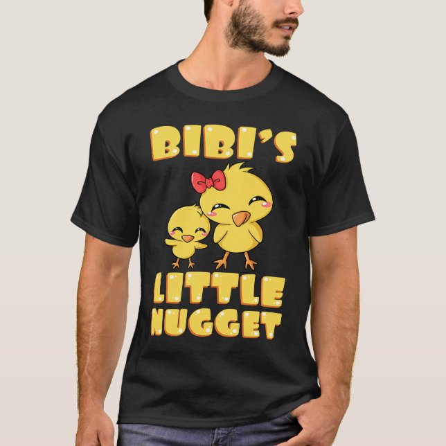 Camiseta Bibi's Little Nugget Chicken Lover Grandma Mother' (Frente)