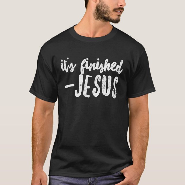 Camiseta Bible Verse Saying Jesus Cross Quote It is Finishe (Frente)