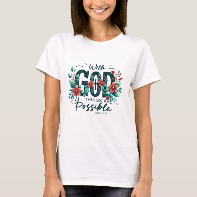 Camiseta Bíblia bonito Verse Matthew 19:26 Cristão Floral (Frente)