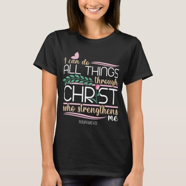 Camiseta Bíblia Cristã Verse Philippians 4:13 (Frente)