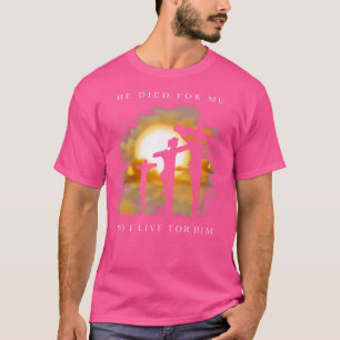 Camiseta Bíblia Cristã Verso - Jesus Morreu Por Mim