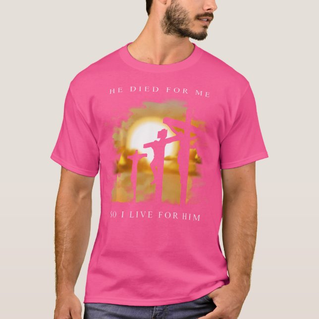 Camiseta Bíblia Cristã Verso - Jesus Morreu Por Mim (Frente)