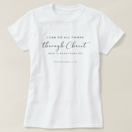Camiseta Bíblia Verse Philippians 4:13 Posso Fazer Todas As