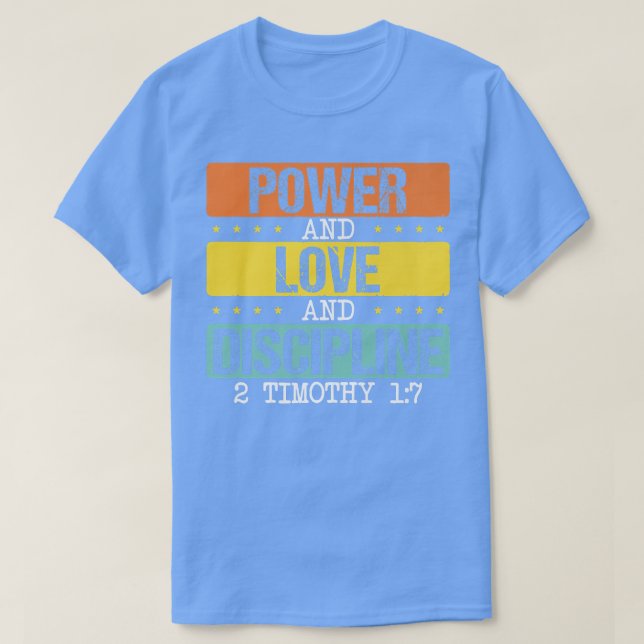 Camiseta Bíblia Verse Poder e Amor Amd Discipline Deus Prem (Frente do Design)
