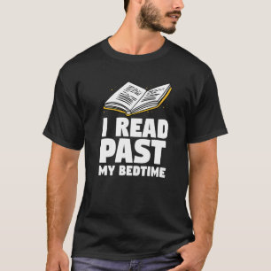 Camiseta Bibliófilo Para O Bookworm Eu Li No Passado Do Meu
