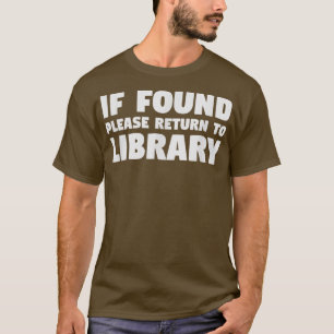 Camiseta Biblioteca Se Encontrada, Volte Para Biblioteca
