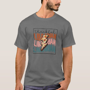 Camiseta Bibliotecário agradecido Santificado De Volta À Bi