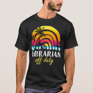 Camiseta Bibliotecário de Duty Beach Sunset Rainbow Profess