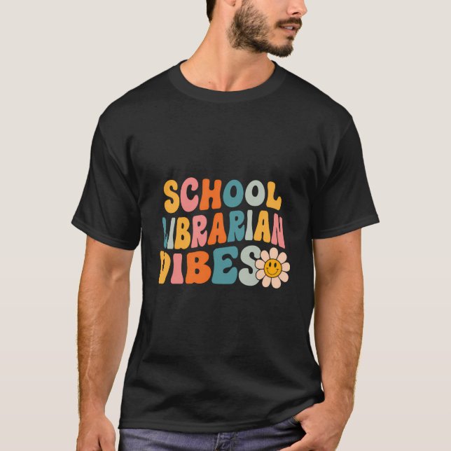 Camiseta Bibliotecário Escolar Víbias Primeiro Dia De Escol (Frente)