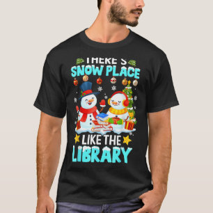 Camiseta Bibliotecário Há Lugar de Neve Como A Biblioteca C