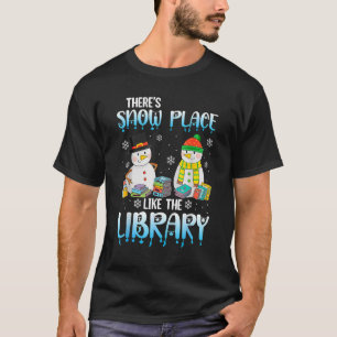 Camiseta Bibliotecário Há Lugar de Neve Como A Biblioteca C