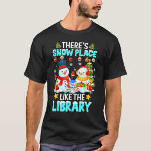 Camiseta Bibliotecário Há Lugar de Neve Como A Biblioteca C