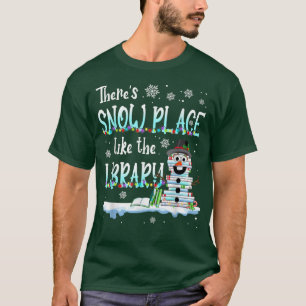 Camiseta Bibliotecário Há Lugar de Neve Como A Biblioteca C