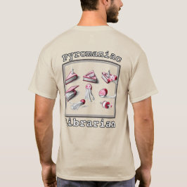 Camiseta Bibliotecário Pirromântico, Impresso, Frente e Tra